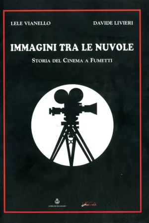 STORIA DEL CINEMA A FUMETTI Esclusivo