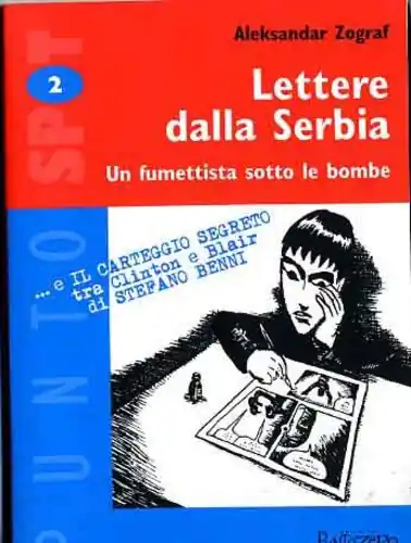 LETTERE DALLA SERBIA Esclusivo