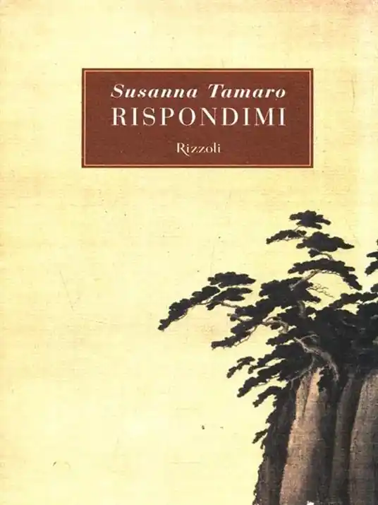 Ordina Subito Rispondimi - Susanna Tamaro