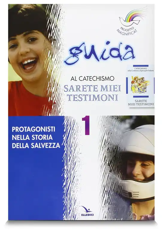 Compra Online Protagonisti nella storia della salvezza volume 1. Guida per il catechista a "Sarete miei testimoni"